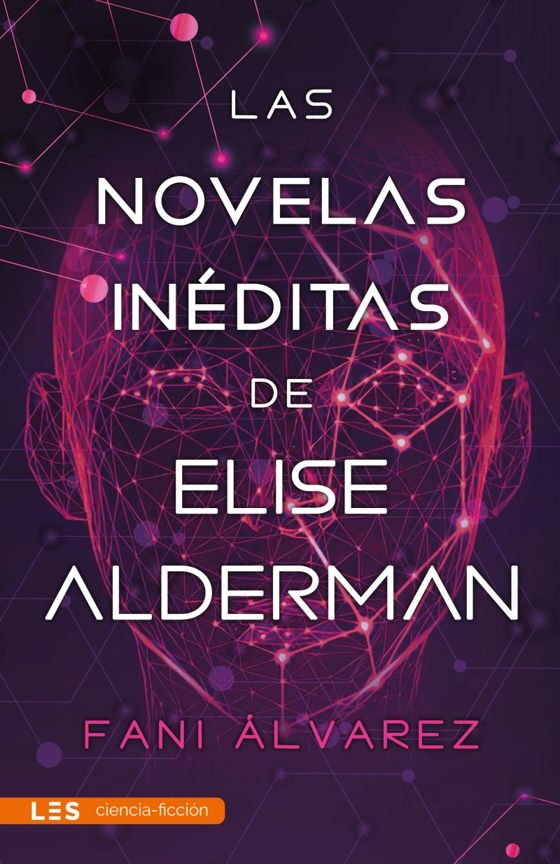 Portada: Las novelas inéditas de Elise Alderman