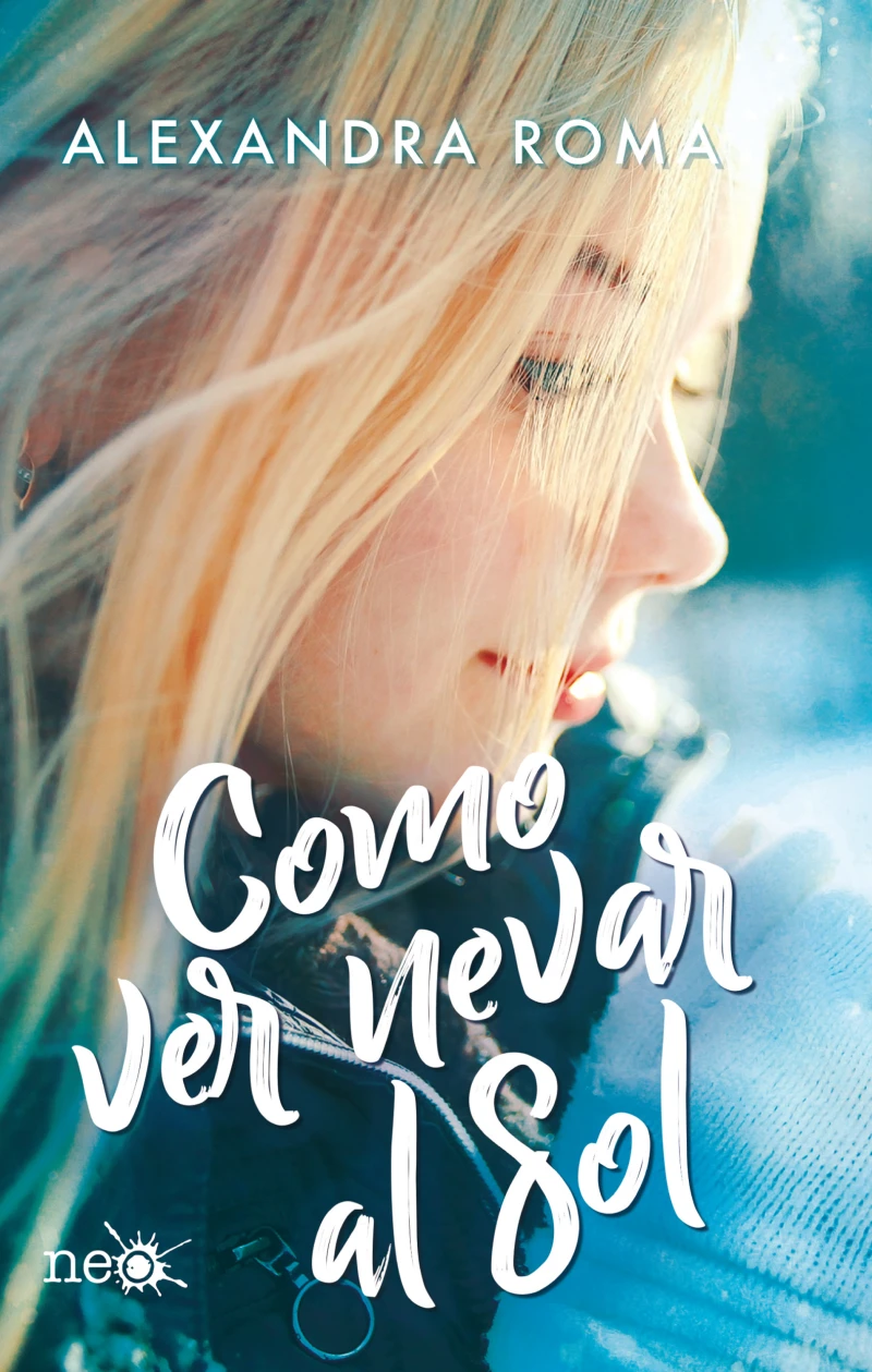 Portada: Como ver nevar al sol