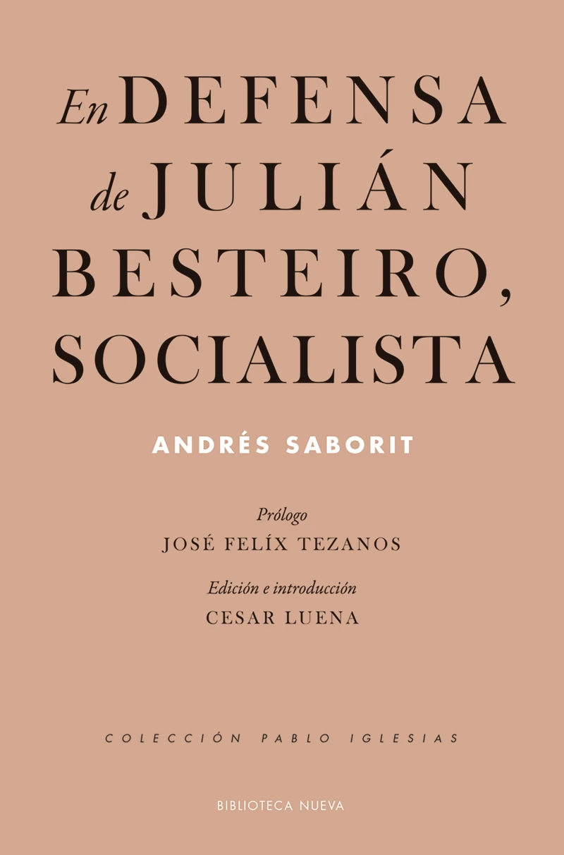 Portada: En defensa de Julián Besteiro, socialista