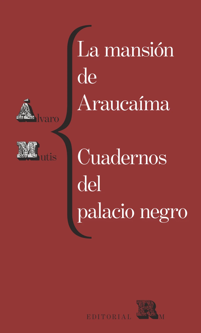 Portada: La mansión de Araucaíma. Cuadernos del palacio negro