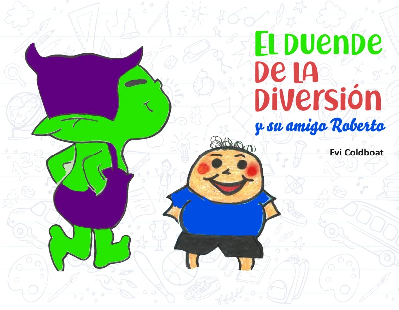 Portada: El Duende de la diversión y su amigo Roberto