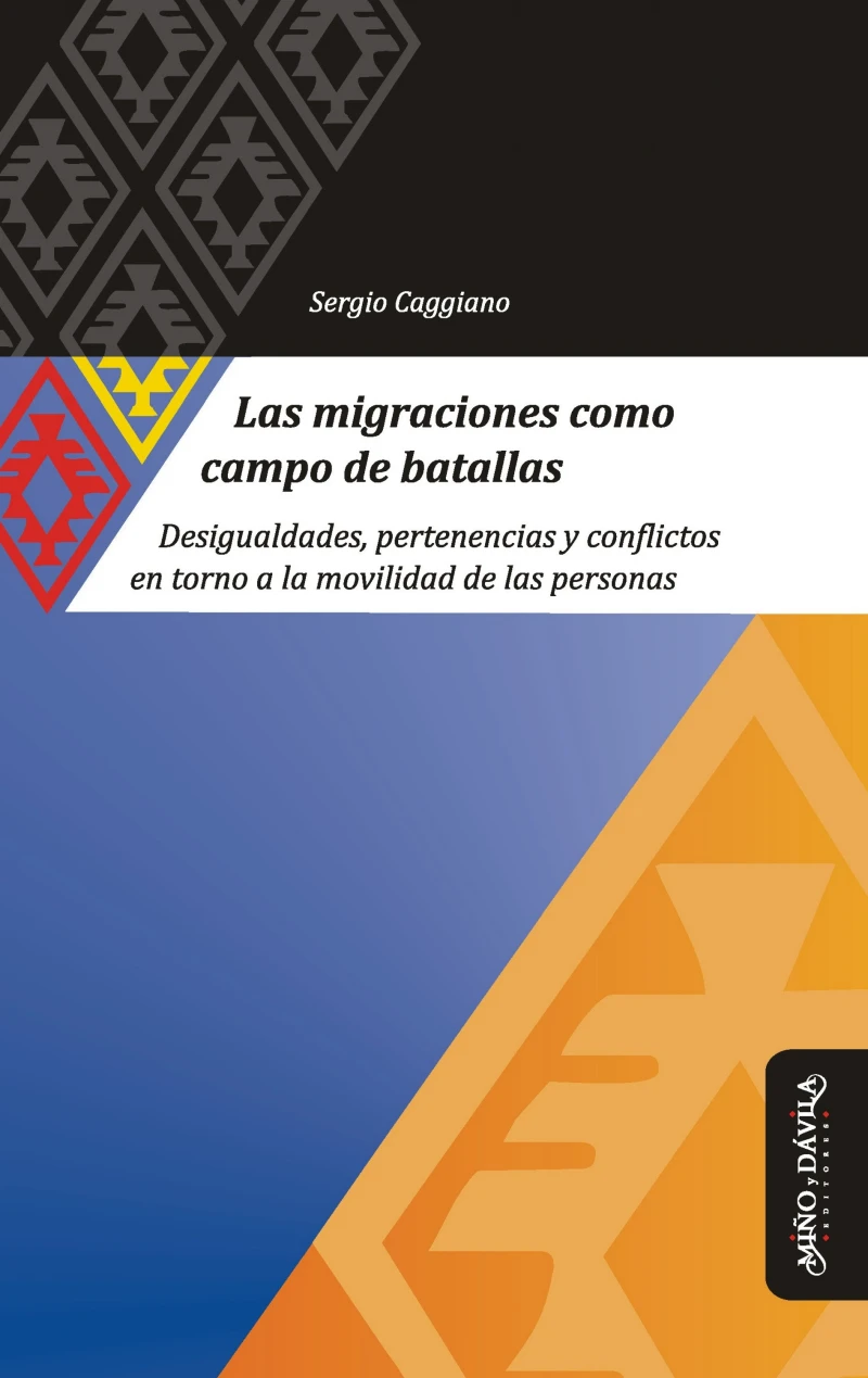 Portada: Las migraciones como campo de batallas