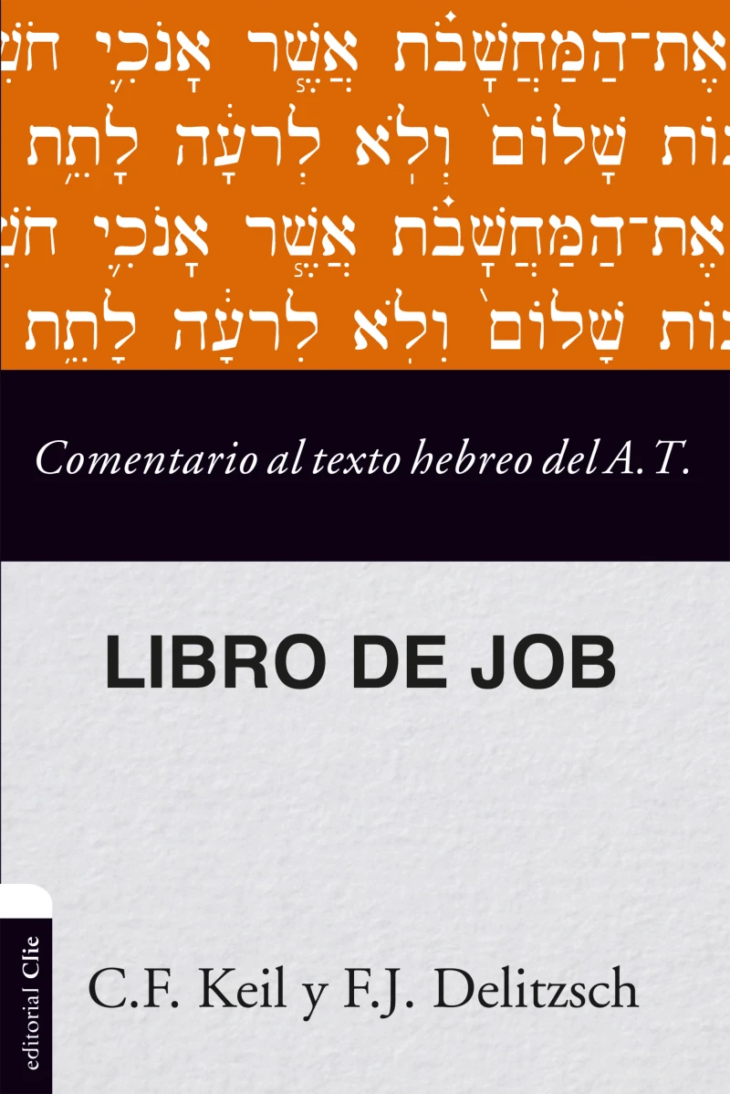 Portada: Comentario al texto hebreo del Antiguo Testamento - Job
