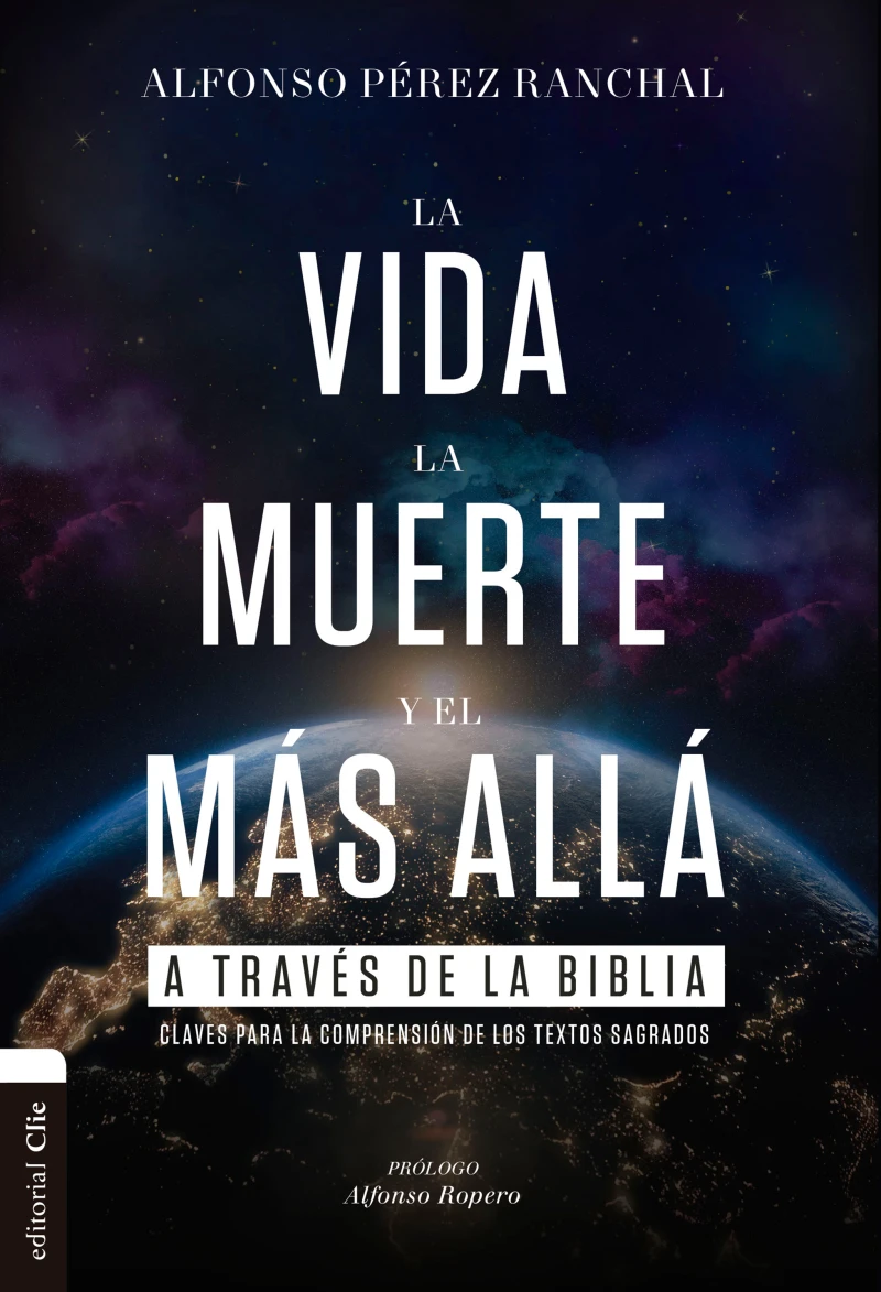 Portada: La vida, la muerte y el más allá a través de la Biblia