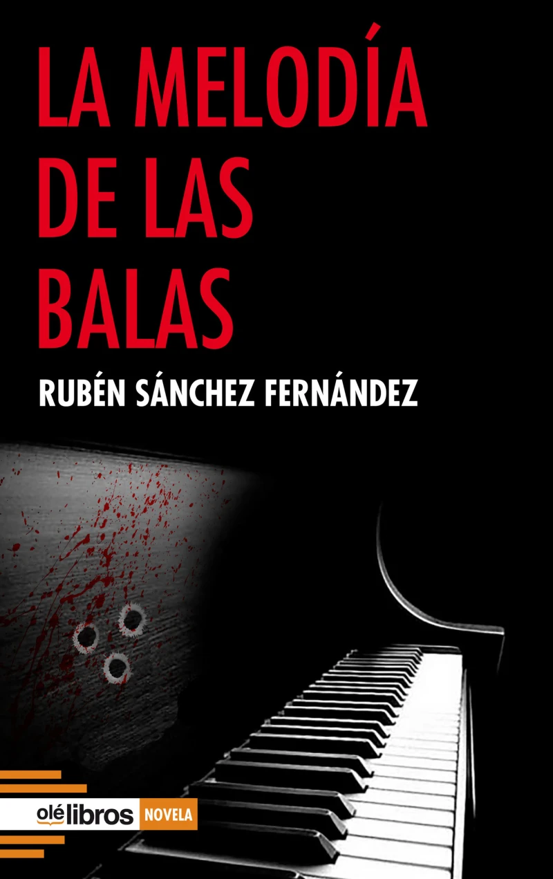 Portada: La melodía de las balas