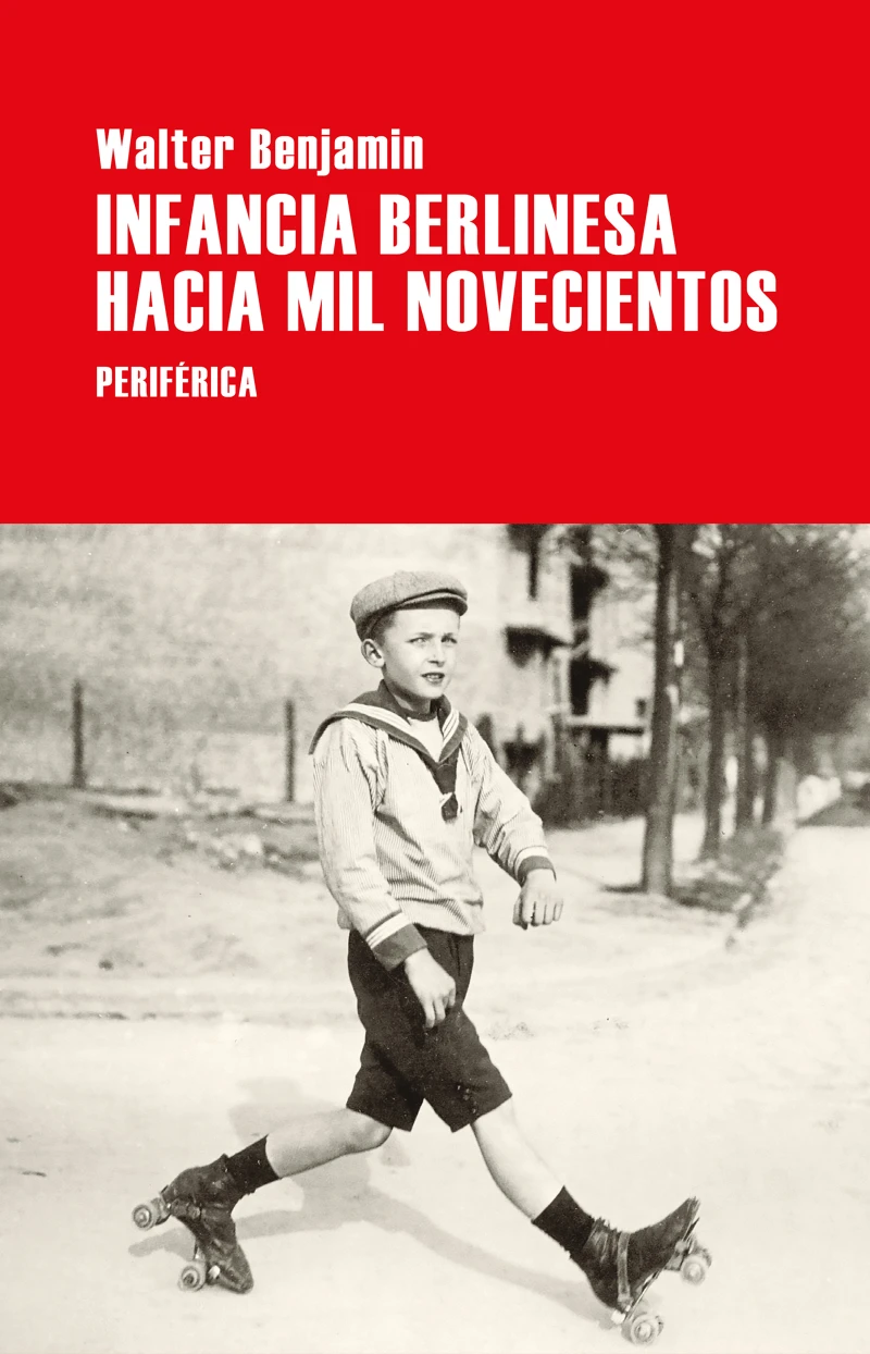 Portada: Infancia berlinesa hacia mil novecientos