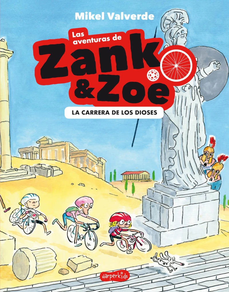 Portada: Las aventuras de Zank y Zoe. La Carrera de los Dioses