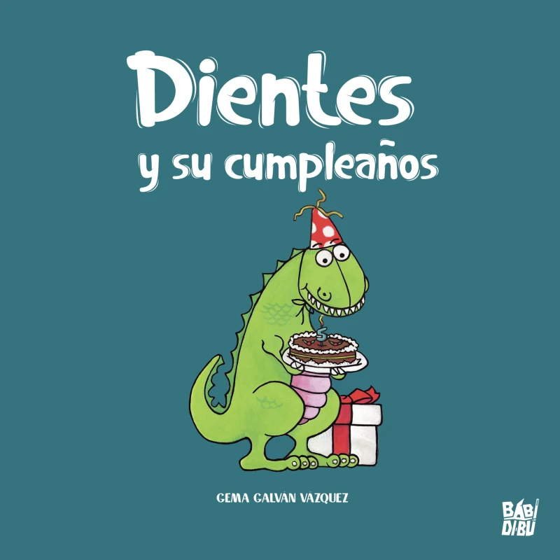 Portada: Dientes y su cumpleaños