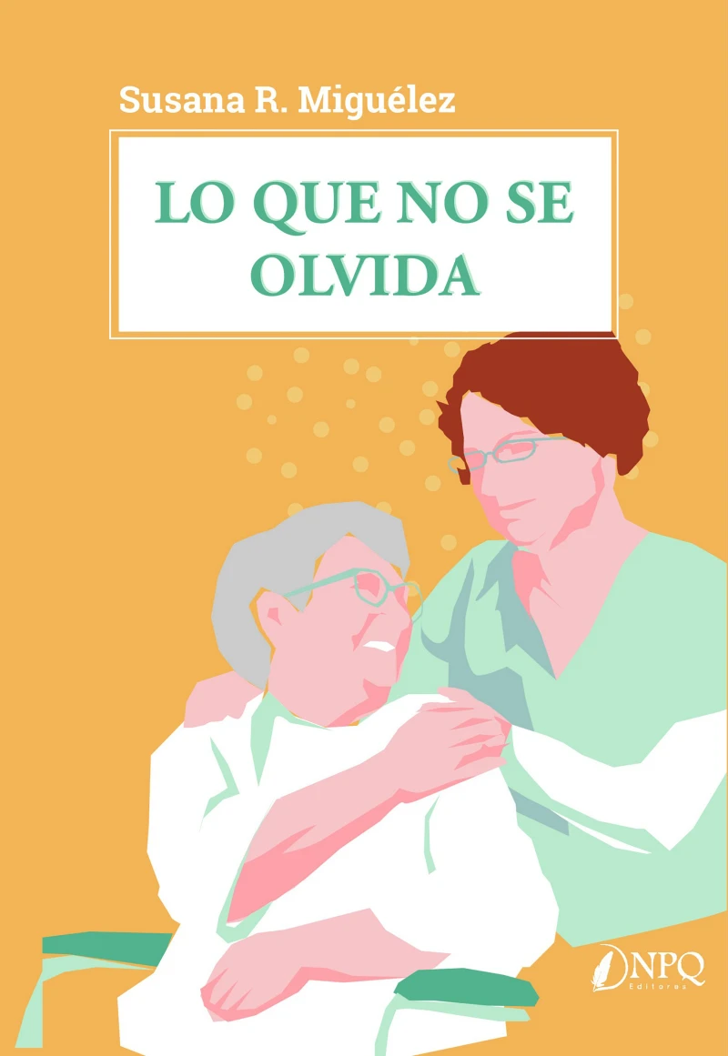 Portada: Lo que no se olvida