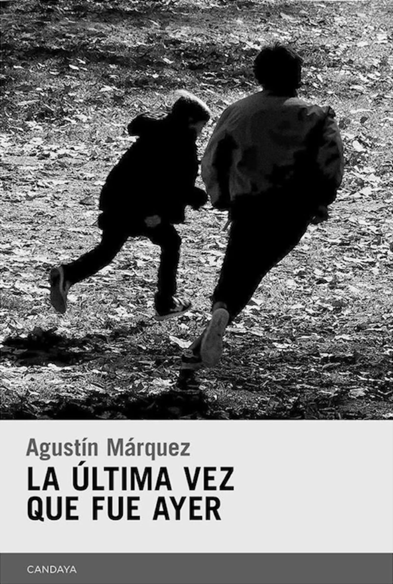 Portada: La última vez que fue ayer