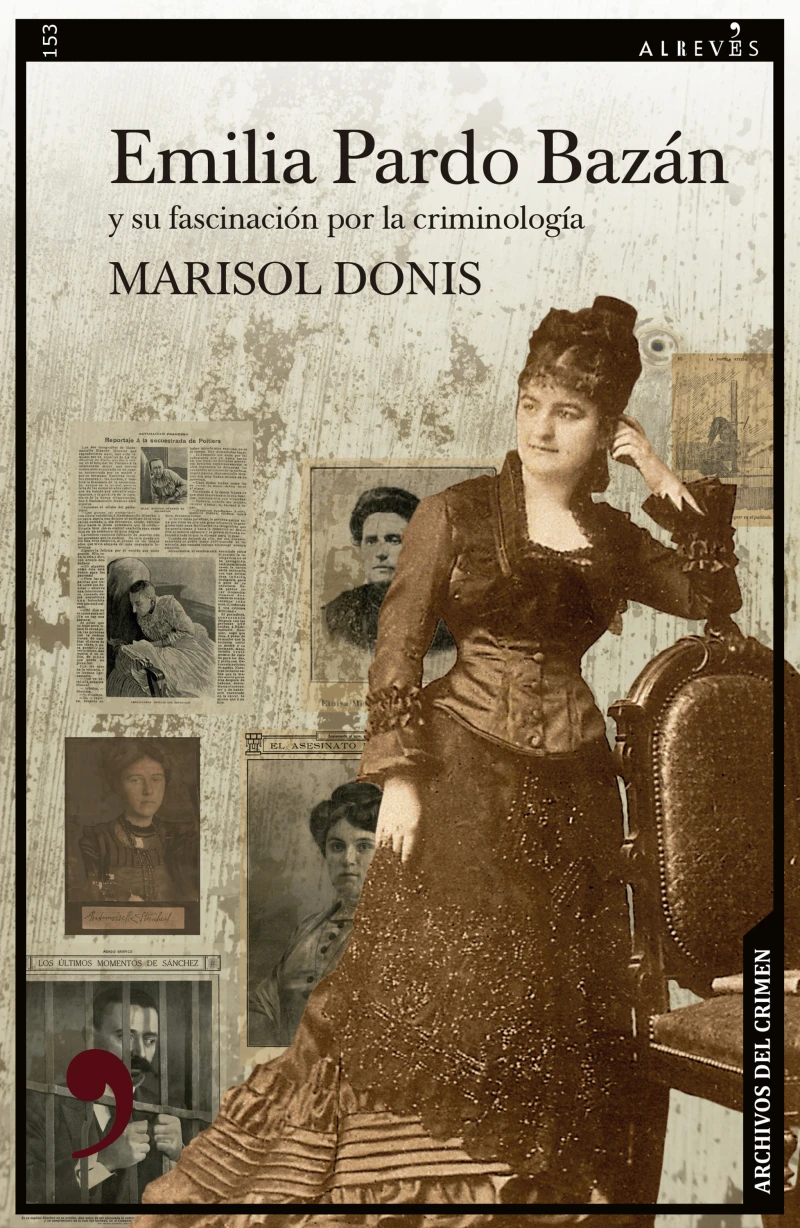 Portada: Emilia Pardo Bazán y su fascinación por la criminología