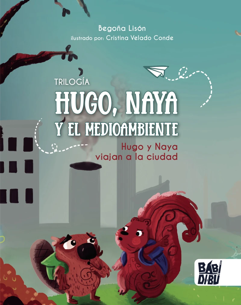 Portada: Hugo y Naya viajan a la ciudad