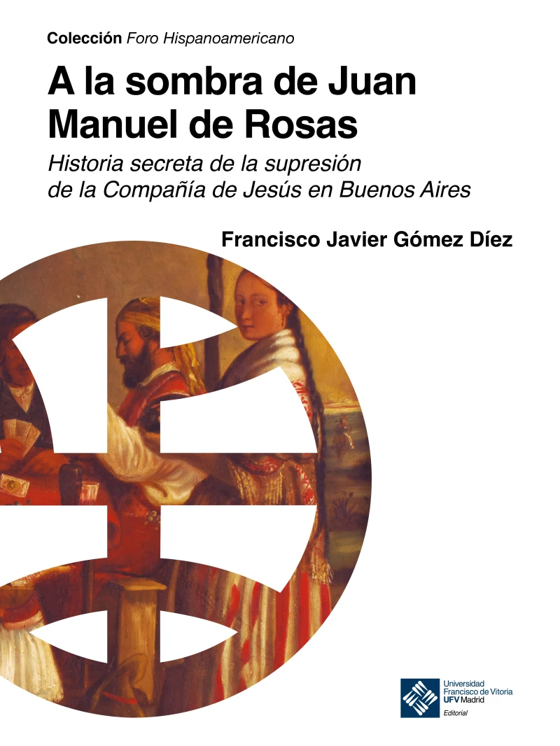 Portada: A la sombra de Juan Manuel de Rosas