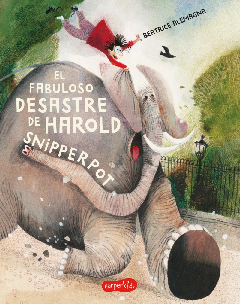 Portada: El fabuloso desastre de Harold Snipperpot
