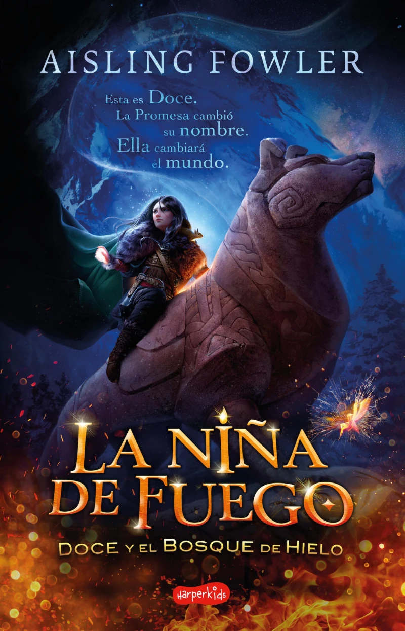 Portada: La niña de fuego. Doce y el bosque de hielo