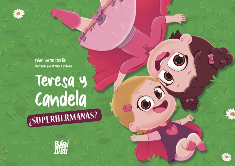 Portada: Teresa y Candela, ¿superhermanas?