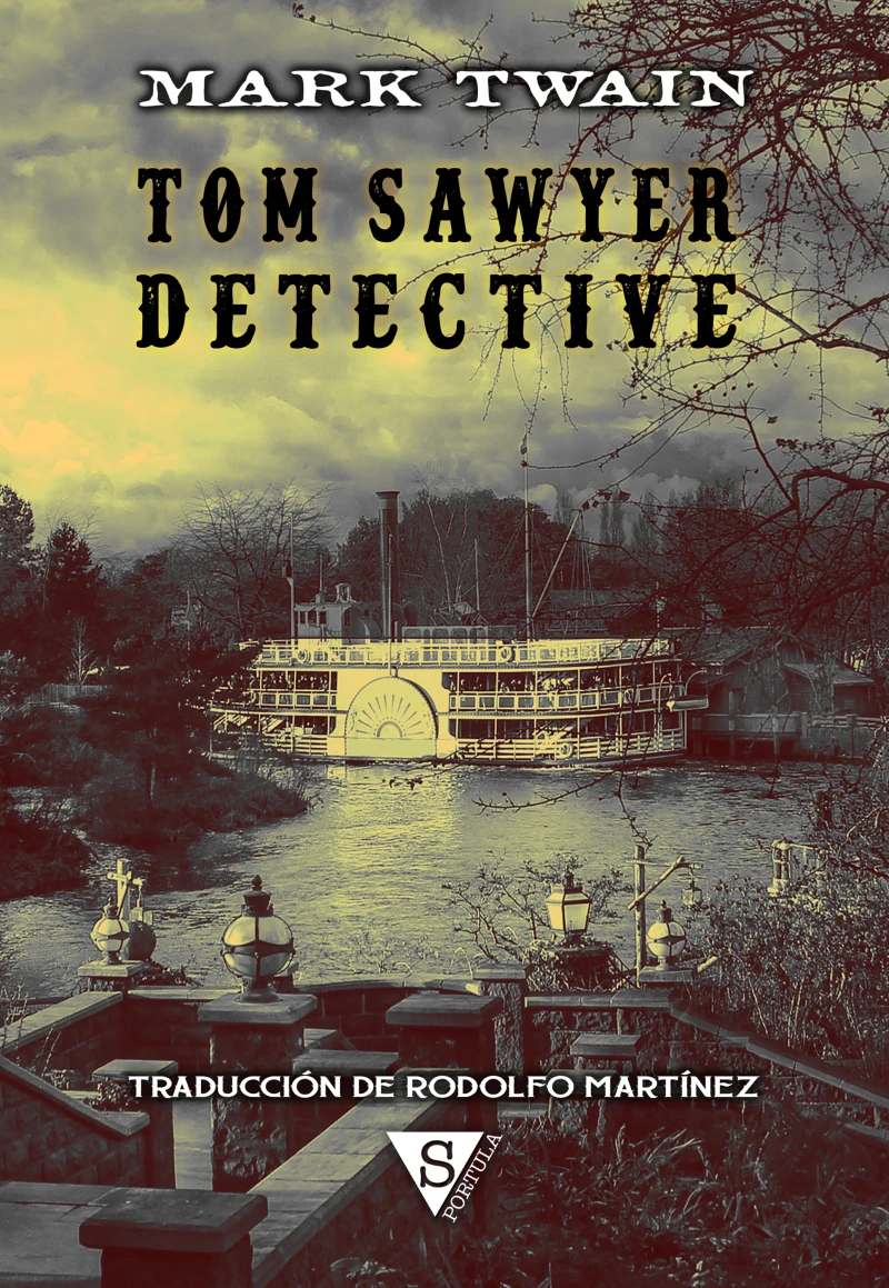 Portada: Tom Sawyer detective