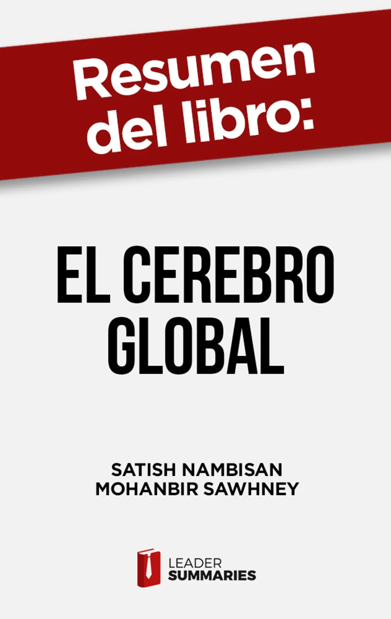 Portada: Resumen del libro "El cerebro global" de Satish Nambisan