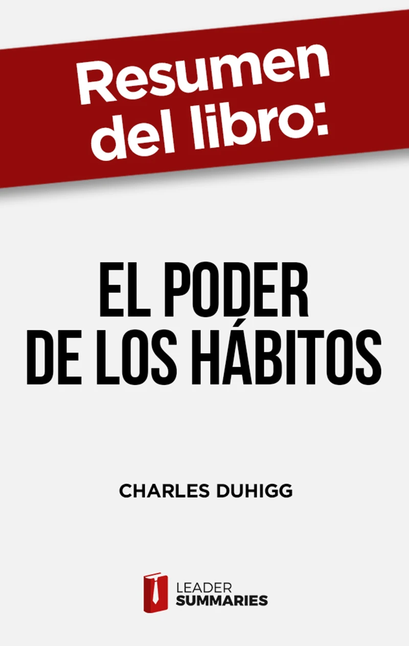 Portada: Resumen del libro "El poder de los hábitos" de Charles Duhigg