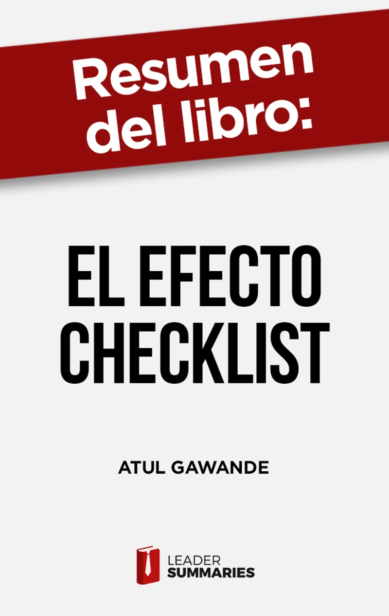 Portada: Resumen del libro "El efecto Checklist" de Atul Gawande