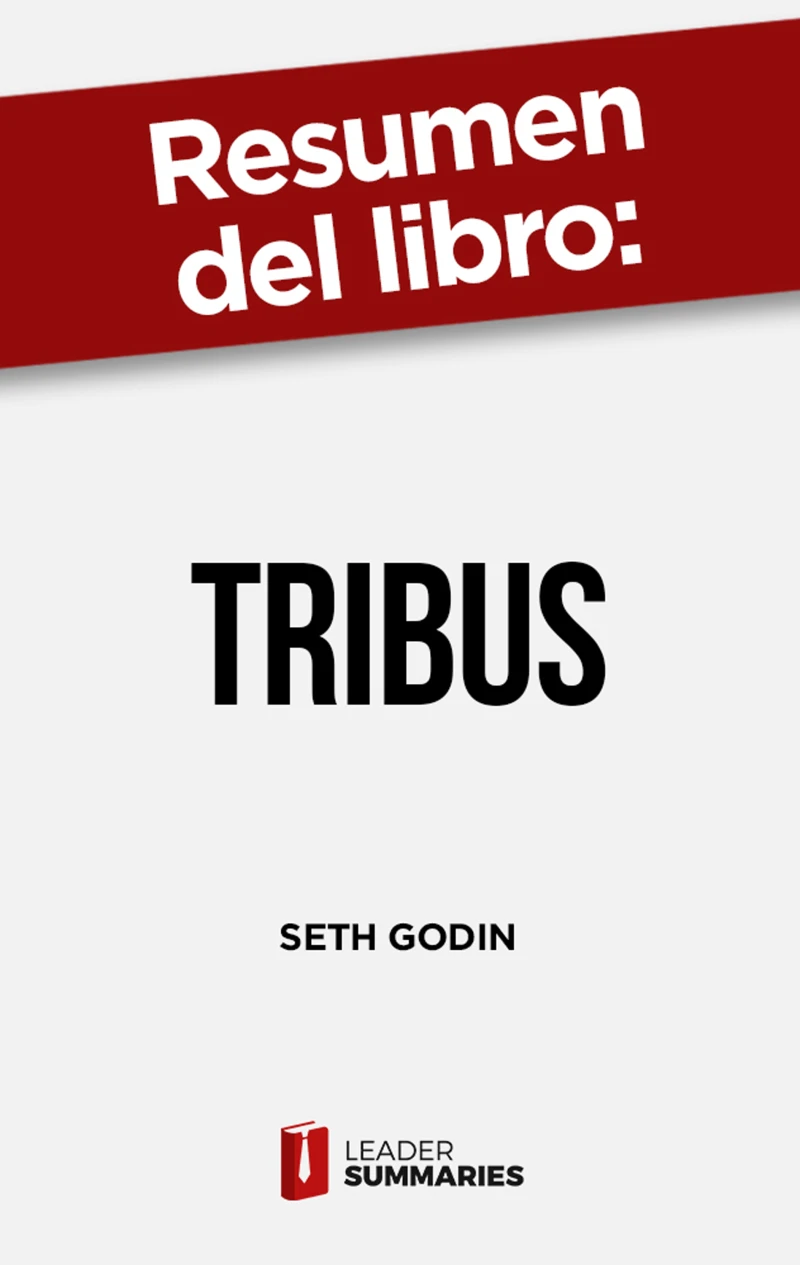 Portada: Resumen del libro "Tribus" de Seth Godin