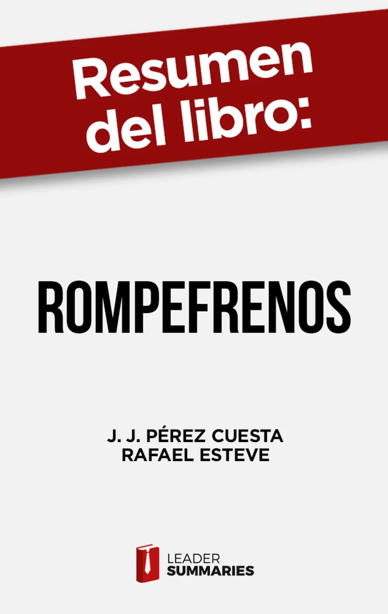 Portada: Resumen del libro "RompeFrenos" de J. J. Pérez Cuesta