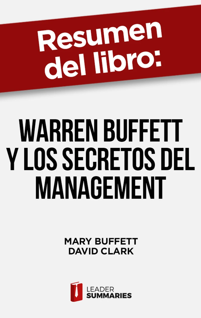 Portada: Resumen del libro "Warren Buffett y los secretos del Management" de Mary Buffett