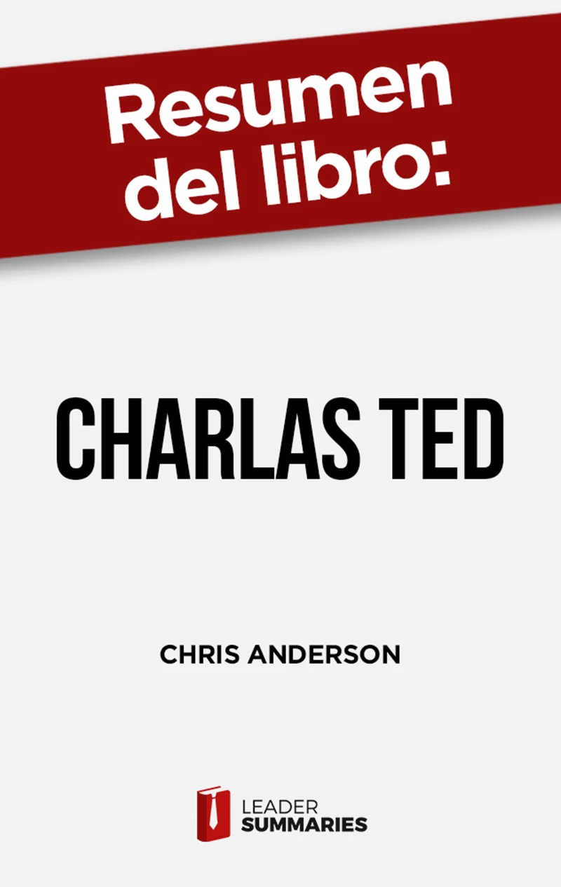 Portada: Resumen del libro "Charlas TED" de Chris Anderson