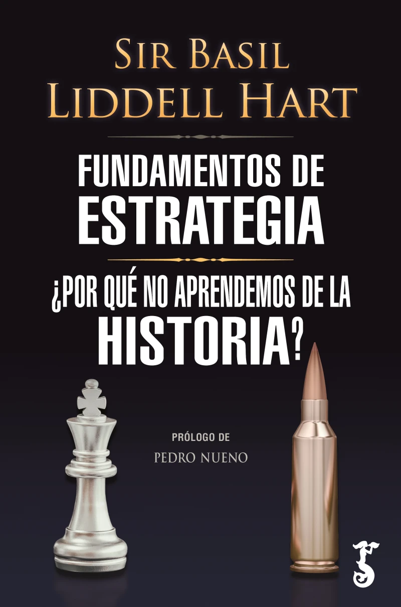 Portada: Fundamentos de estrategia & ¿Por qué no aprendemos de la historia?