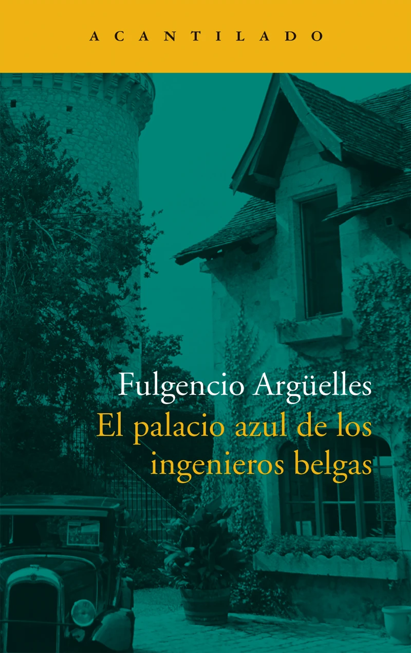 Portada: El palacio azul de los ingenieros belgas