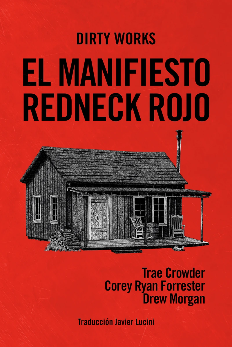 Portada: El manifiesto redneck rojo