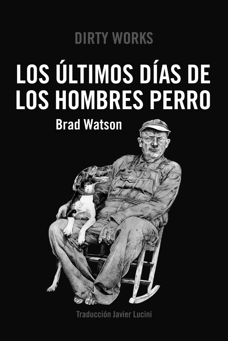 Portada: Los últimos días de los hombres perro