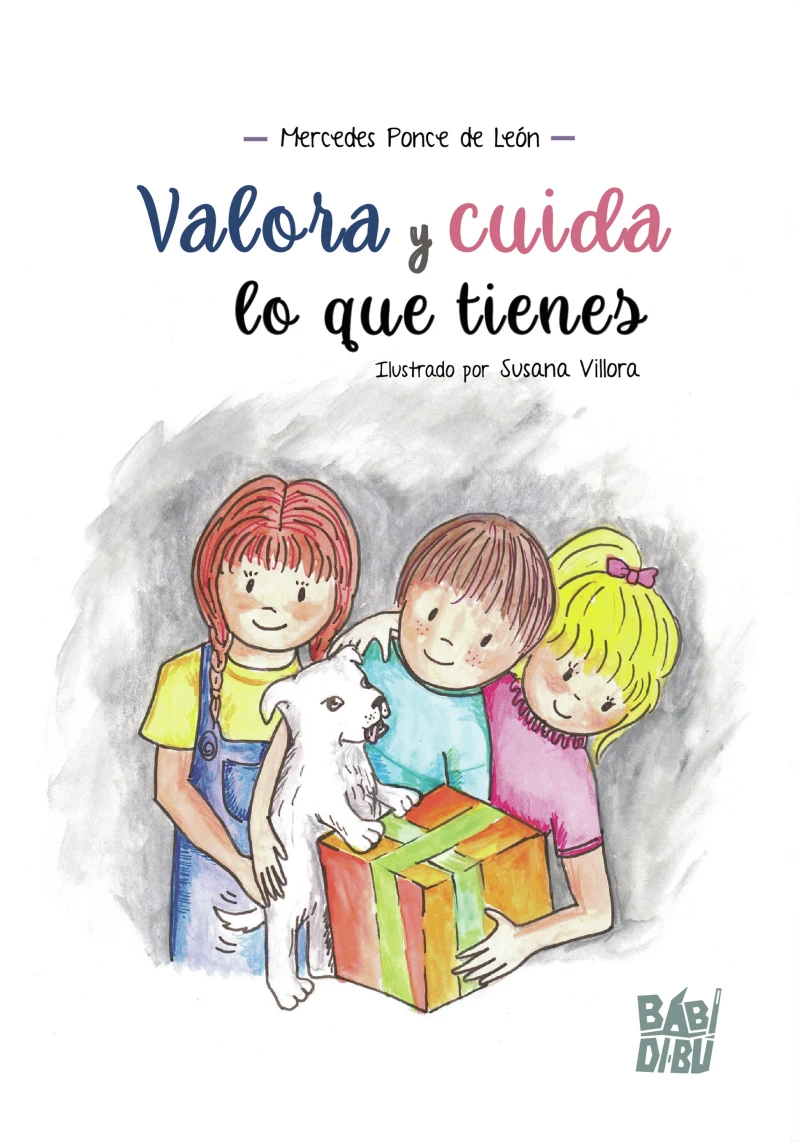 Portada: Valora y cuida lo que tienes