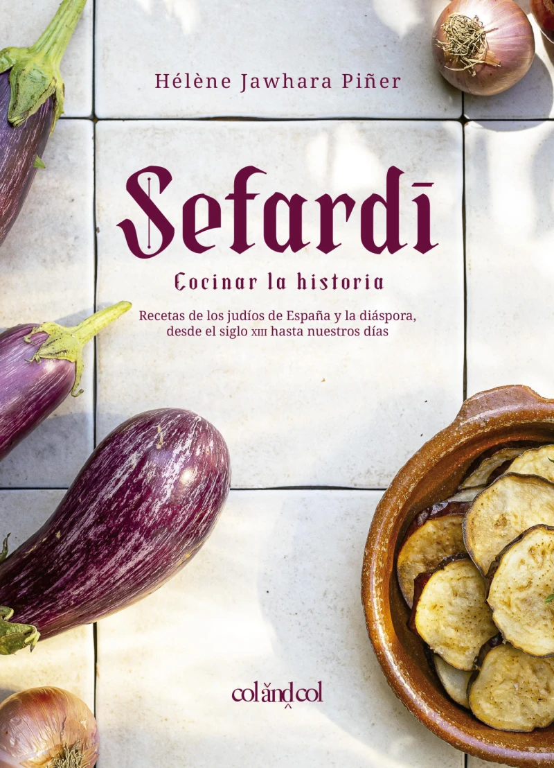 Portada: Sefardí. Cocinar la historia