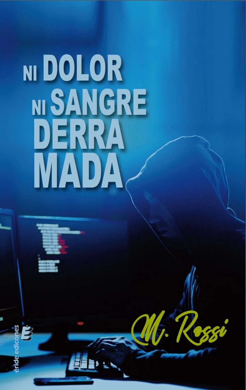 Portada: Ni dolor ni sangre derramada