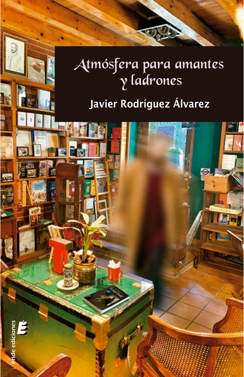 Portada: Atmósfera para amantes y ladrones