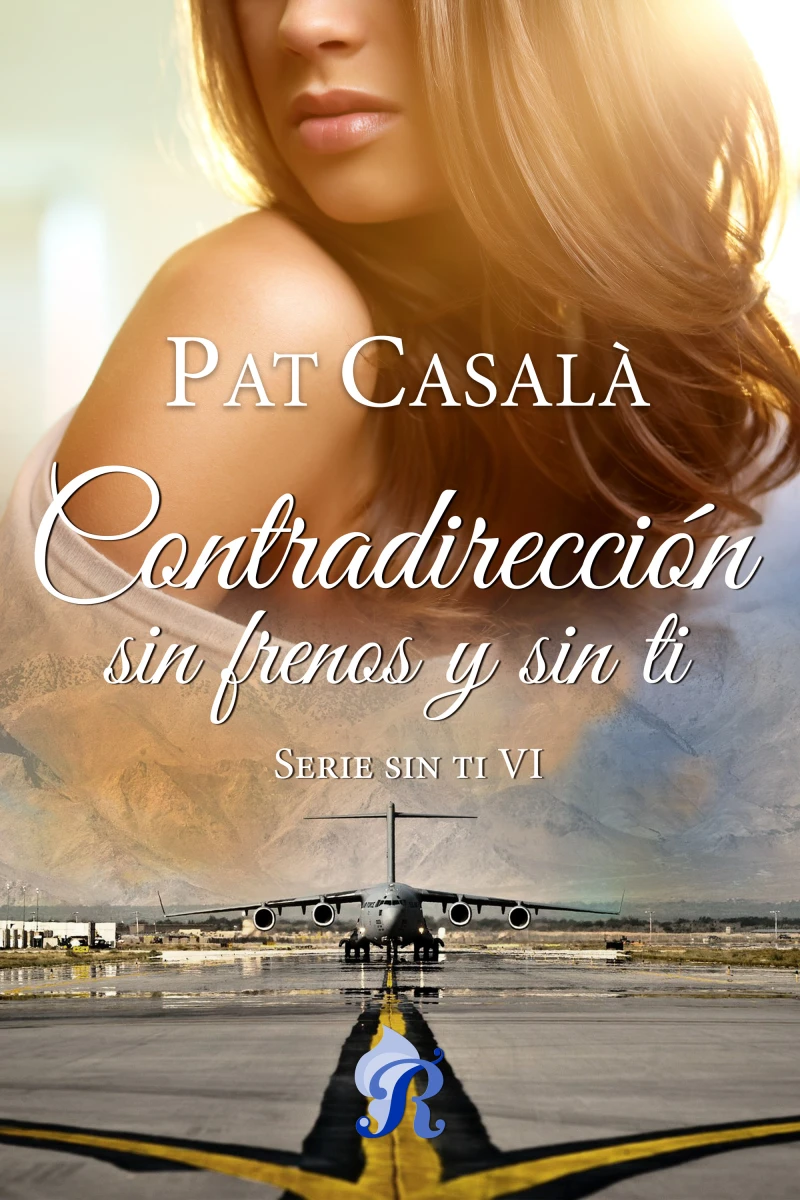 Portada: Contradirección, sin frenos y sin ti