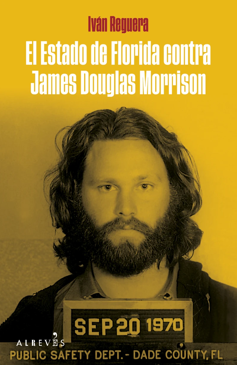 Portada: El estado de Florida contra James Douglas Morrison