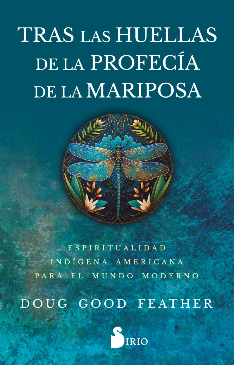 Portada: Tras las huellas de la profecía de la mariposa