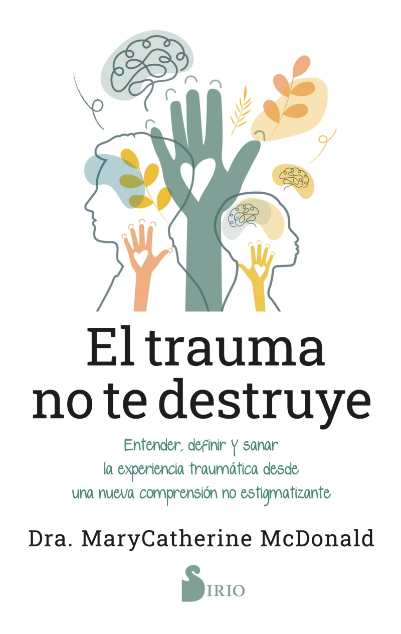 Portada: El trauma no te destruye