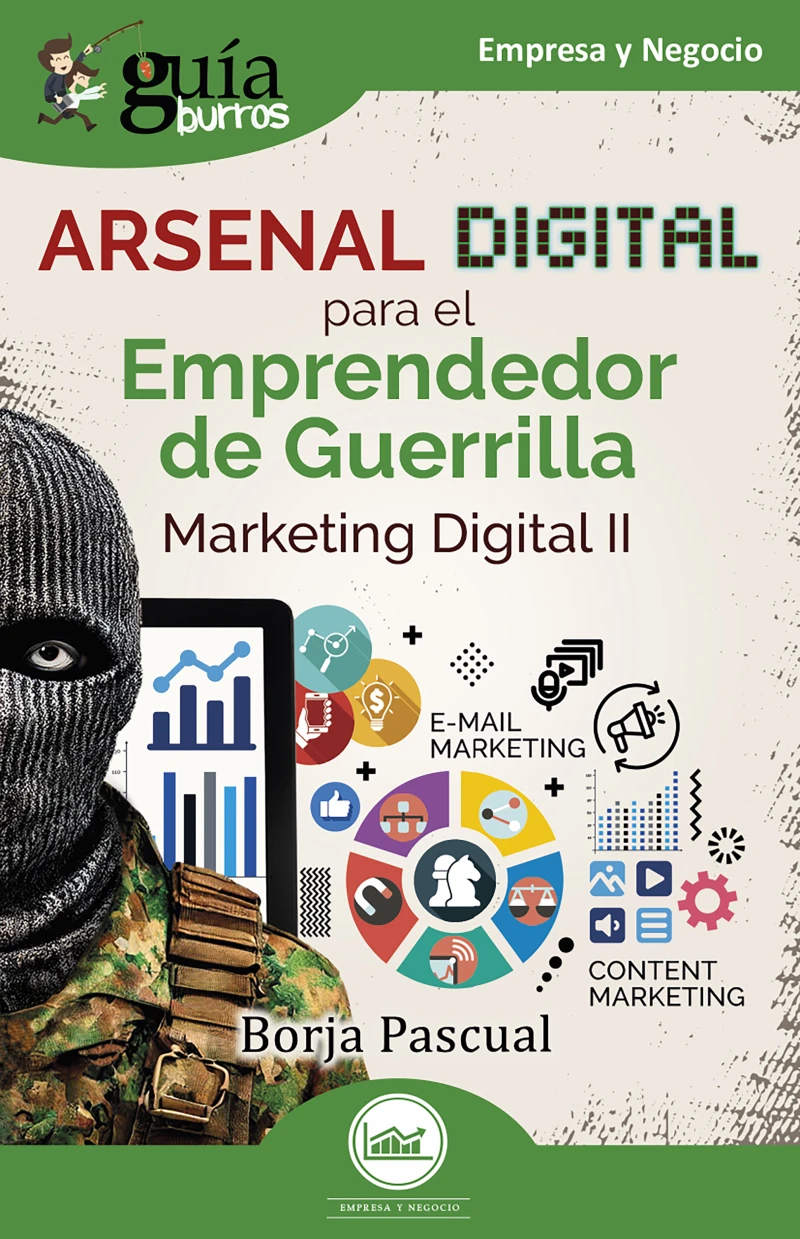 Portada: Guíaburros: Arsenal digital para el Emprendedor de Guerrilla