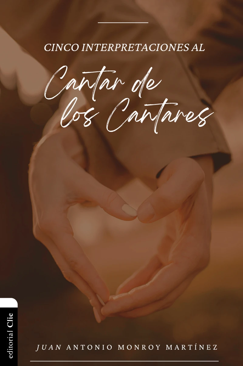 Portada: Cinco interpretaciones al Cantar de los Cantares