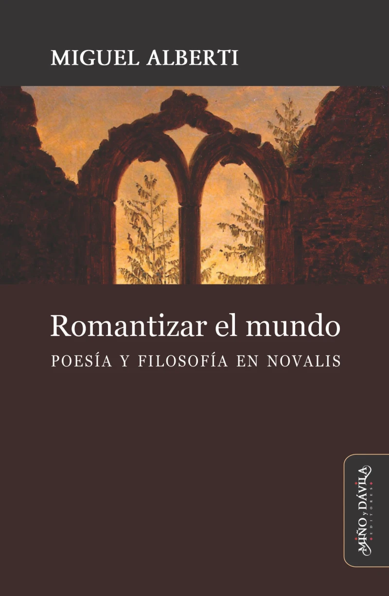 Portada: Romantizar el mundo