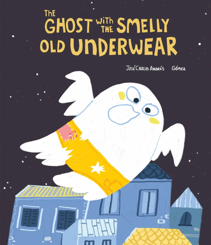 Portada: The Ghost with the Smelly Old Underwear