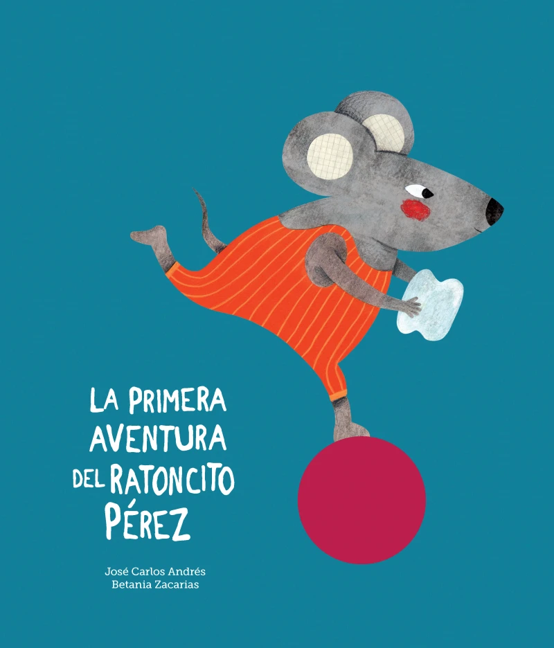 Portada: La primera aventura del Ratoncito Pérez