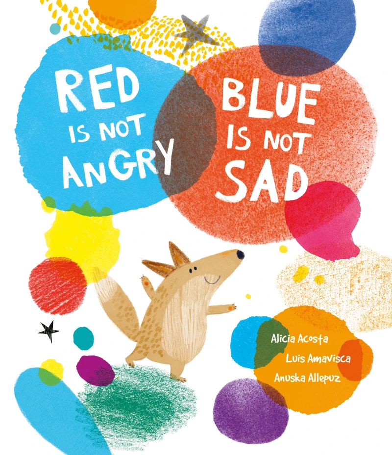 Portada: Red Is Not Angry, Blue Is Not Sad