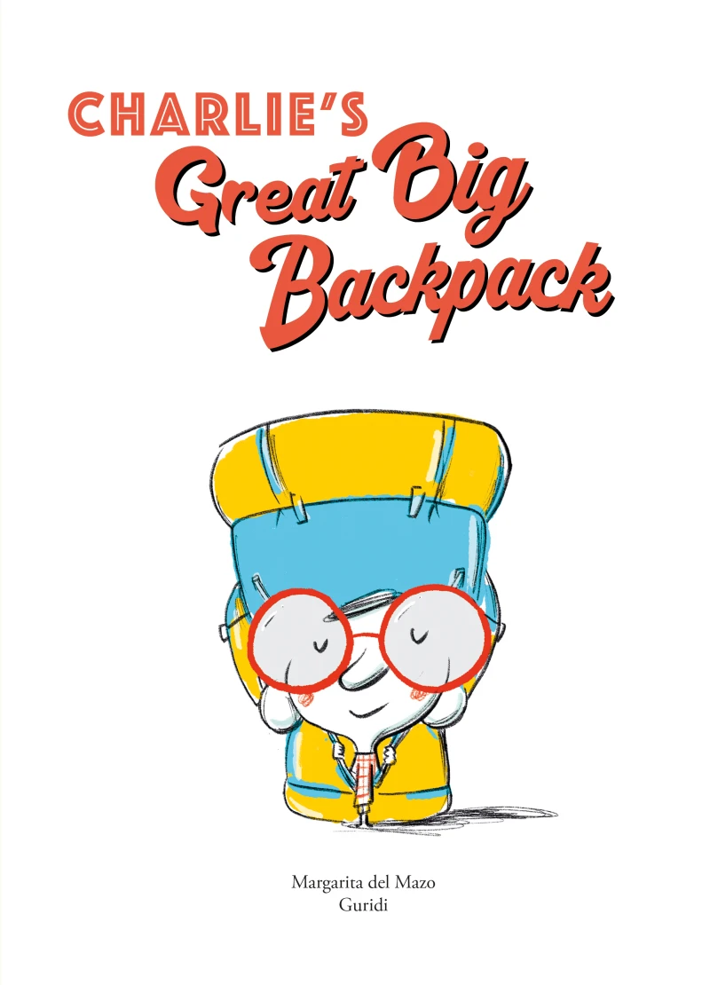 Portada: Charlie's Great Big Backpack