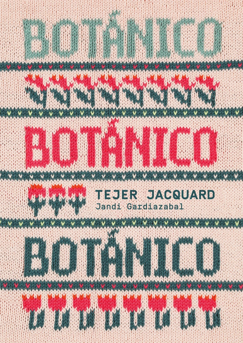 Portada: Botánico. Tejer jacquard