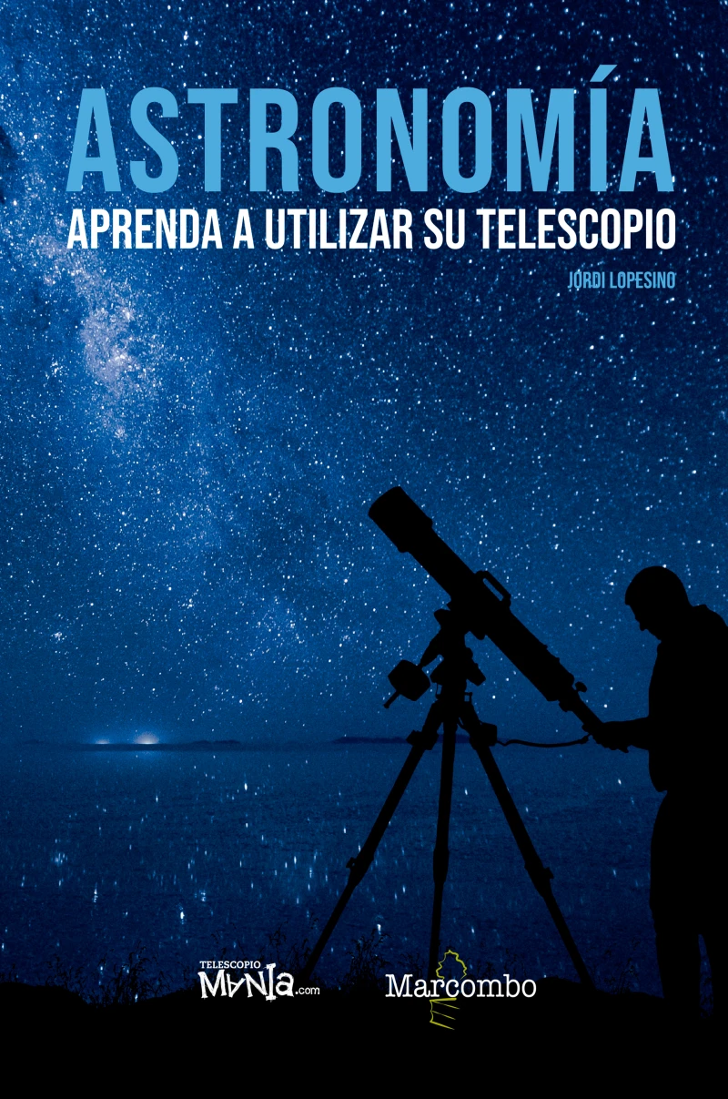 Portada: Astronomía. Aprenda a utilizar su telescopio