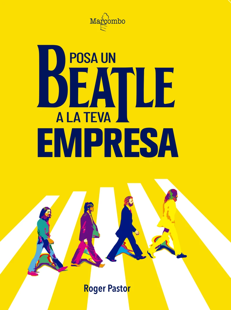 Portada: Posa un Beatle a la teva empresa